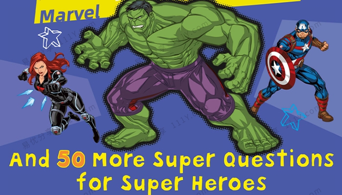 《Marvel Can The Hulk Lift a House》50个漫威英雄超级问题英文绘本PDF 百度网盘下载-学乐集