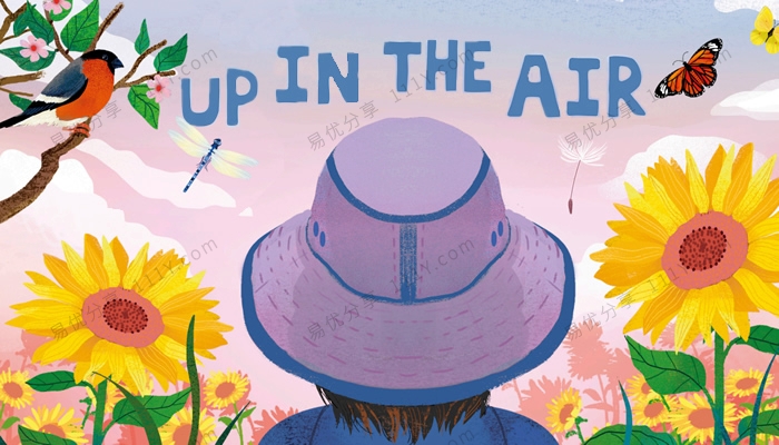 《Up In The Air》植物鸟类气象自然科普知识英文绘本 百度网盘下载-学乐集
