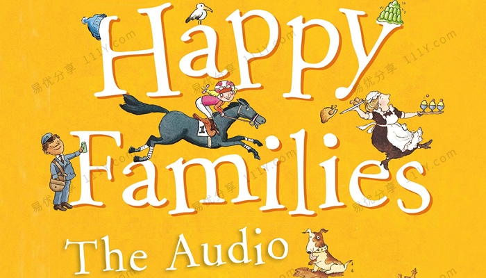 《Happy Families The Audio Collection》幸福家庭儿童有声故事集MP3音频 百度网盘下载-学乐集