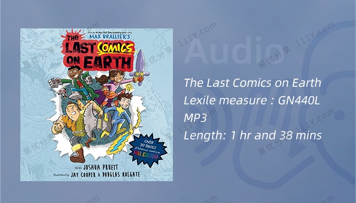 《The Last Comics on Earth》儿童冒险幽默有声故事MP3音频 百度网盘下载-学乐集