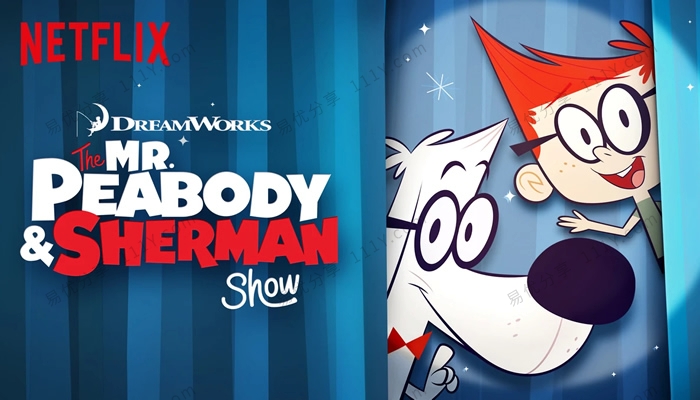 《Mr. Peabody and Sherman Show》天才眼镜狗第二季全26集英文动画视频 百度网盘下载-学乐集